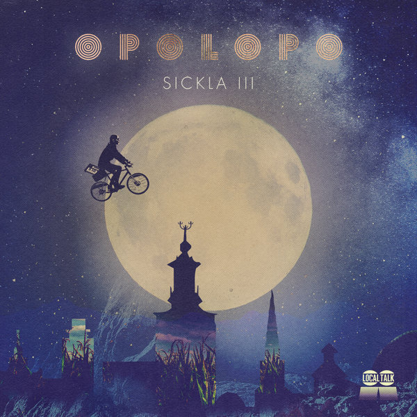 Opolopo - Sickla Part 3 / Local Talk