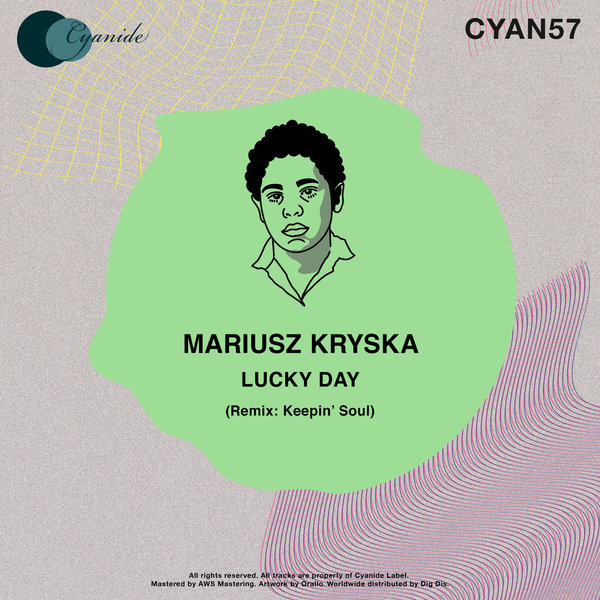 Mariusz Kryska - Lucky Day / Cyanide Records