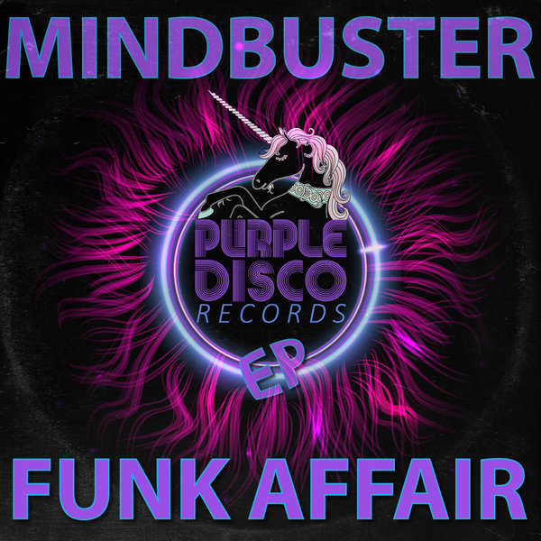 Mindbuster - Funk Affair EP / Purple Disco Records