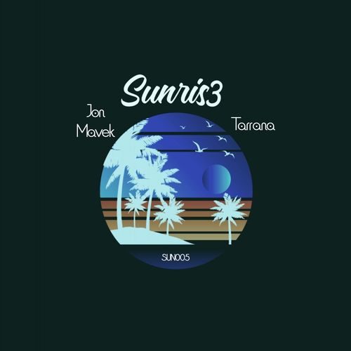 Jon Mavek - Tarrana / Sunris3 Records