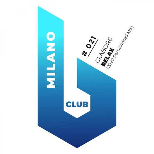 Claborg - Relax / B Club Milano