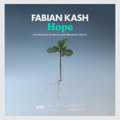 Fabian Kash - Hope / Oh! Records Stockholm