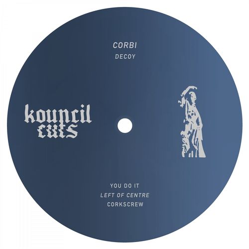 Corbi - Decoy / Kouncil Cuts