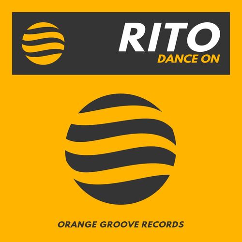 Rito - Dance On / Orange Groove Records