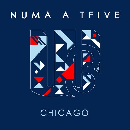 NUMA A TFIVE - Chicago / WU Records
