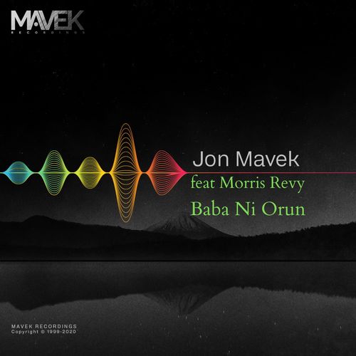 Jon Mavek - Baba Ni Orun / Mavek Recordings