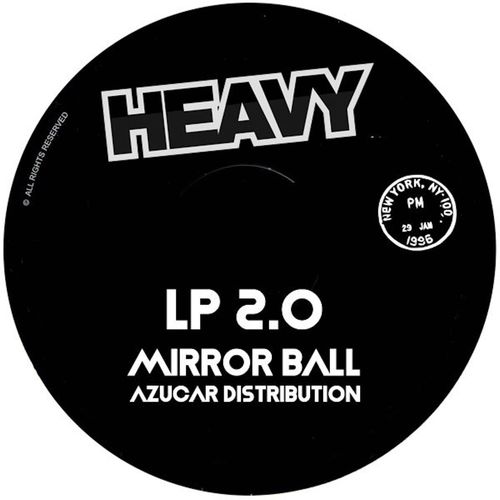 LP 2.0 - Mirror Ball / Heavy