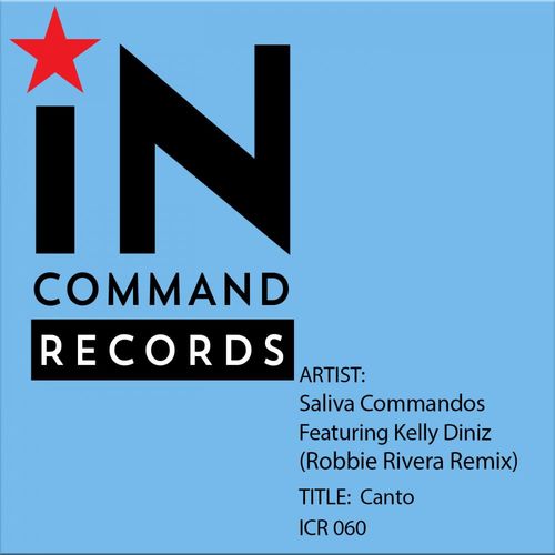Saliva Commandos ft Kelly Diniz - Canto / IN:COMMAND Records