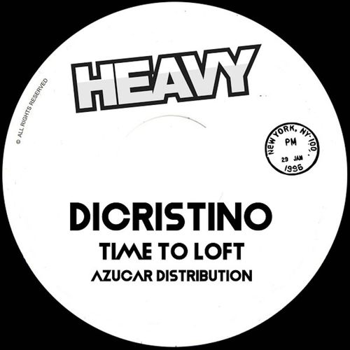 DiCristino - Time to Loft / Heavy