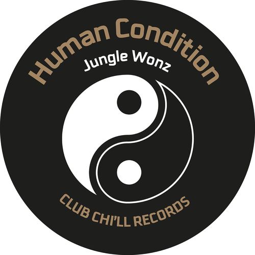 Marshall Jefferson & Jungle Wonz - Vibe Three / Human Condition / Club Chi'll Records