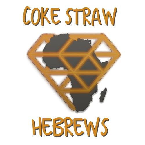 Coke Straw - Hebrews / Afro Riddims Records
