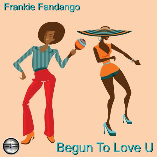 Frankie Fandango - Begun To Love U (2020 Rework) / Soulful Evolution