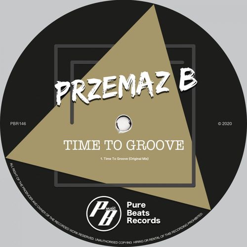 Przemaz B - Time To Groove / Pure Beats Records