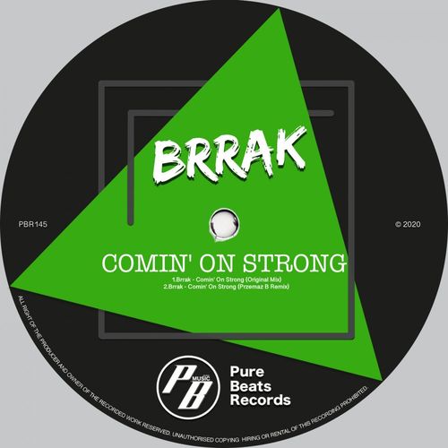 Brrak - Comin' On Strong / Pure Beats Records