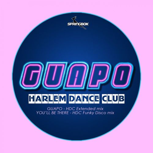 Harlem Dance Club - Guapo / Springbok Records