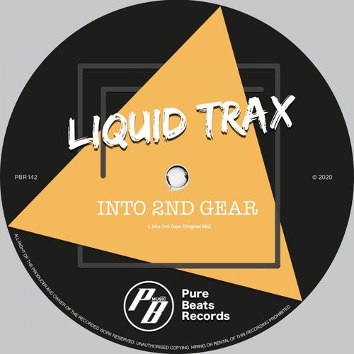 Liquid Trax - Into 2nd Gear / Pure Beats Records