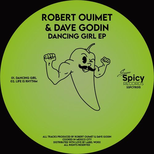 Robert Ouimet & Dave Godin - Dancing Girl EP / Super Spicy Records