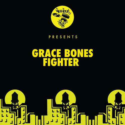 Grace Bones - Fighter / Nurvous Records