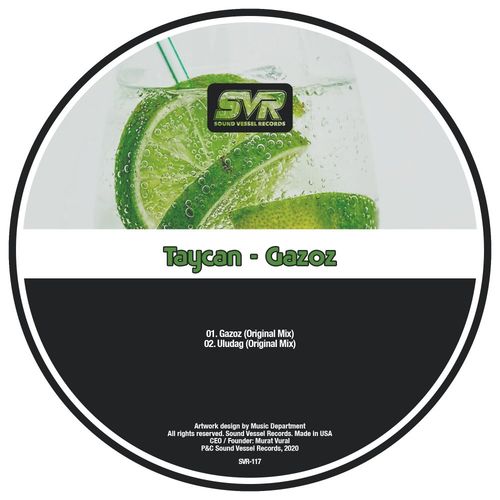 Taycan - Gazoz / Sound Vessel Records