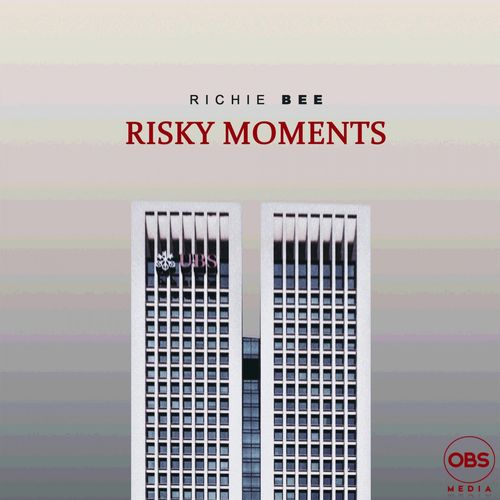 Richie Bee - Risky Moments / OBS Media