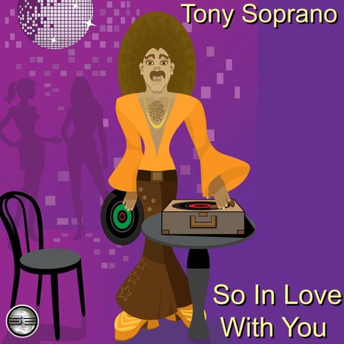 Tony Soprano - So In Love With You (2020 Rework) / Soulful Evolution