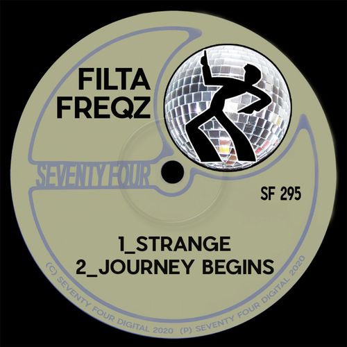 Filta Freqz - Strange / Seventy Four Digital