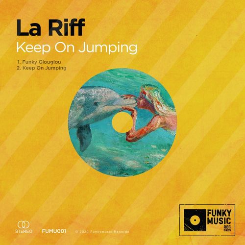 La Riff - Keep On Jumping / Funkymusic records