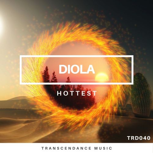 Diola - Hottest / Transcendance Music