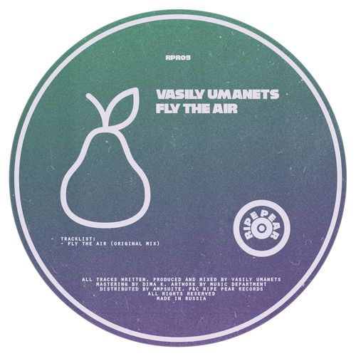 Vasily Umanets - Fly the Air / Ripe Pear Records