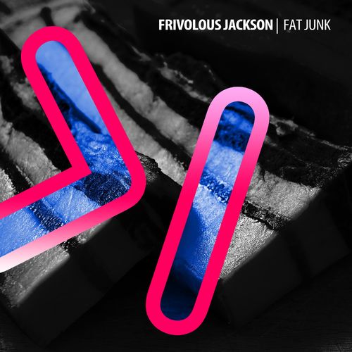 Frivolous Jackson - Fat Junk / Pluralistic Records