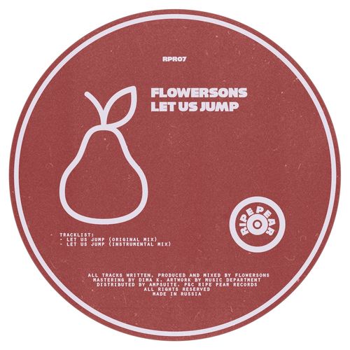 Flowersons - Let Us Jump / Ripe Pear Records