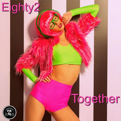 Eighty2 - Together / Funky Revival