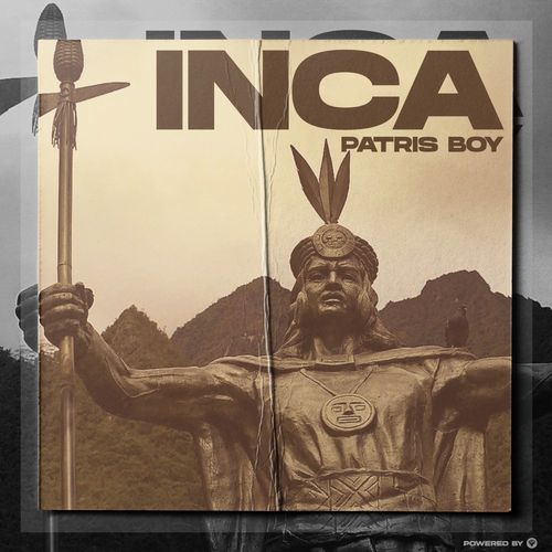 Patris Boy - Inca / Guettoz Muzik