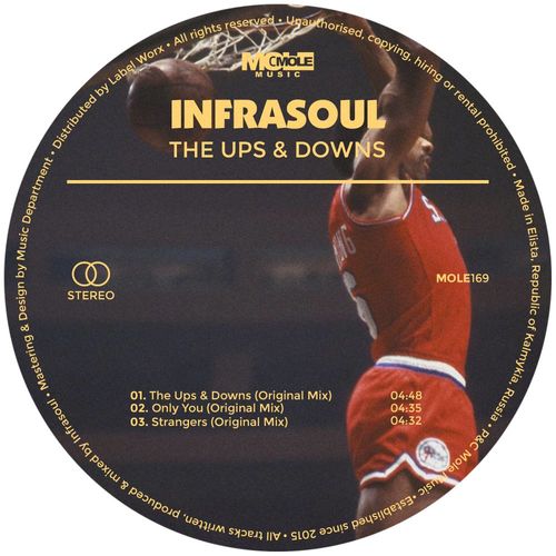 Infrasoul - The Ups & Downs / Mole Music