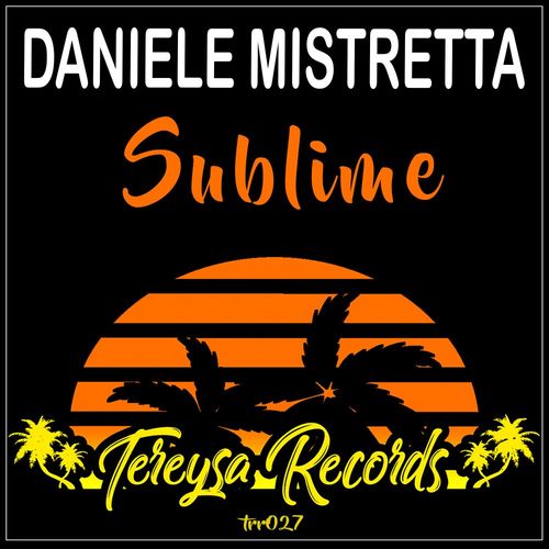 Daniele Mistretta - Sublime / Tereysa Records