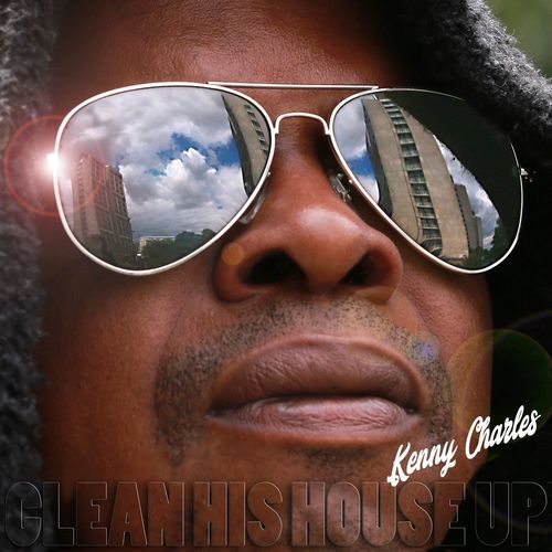 Kenny Charles - Clean His House Up / Century City Recordings