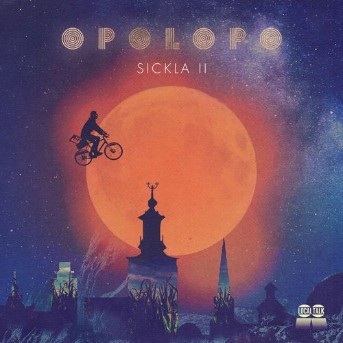 Opolopo - Sickla, Pt. 2 / Local Talk