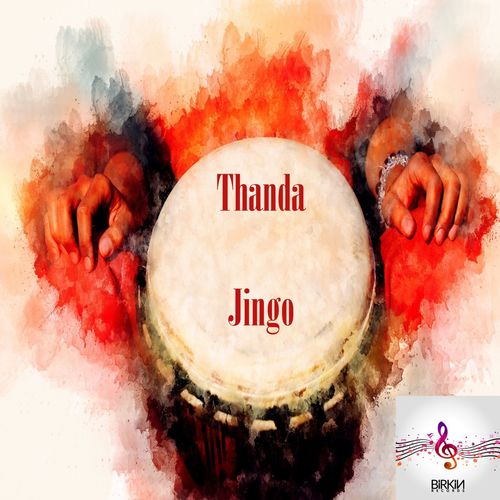 Thanda - Jingo / Birkin Records