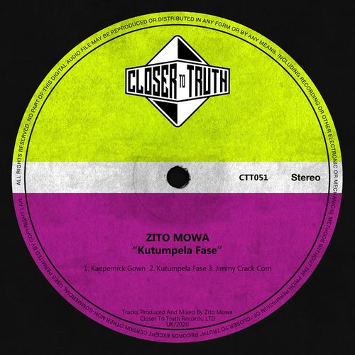 Zito Mowa - Kutumpela Fase / Closer To Truth