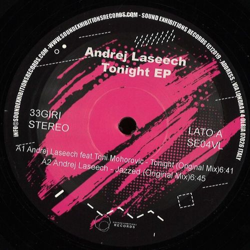 Andrej Laseech & Toni Mohorovic - Tonight EP / Sound-Exhibitions-Records