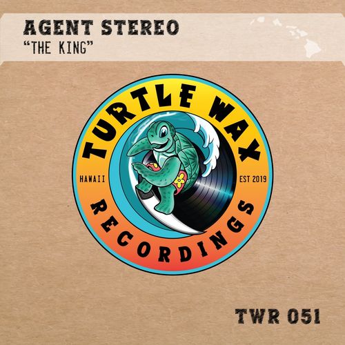 Agent Stereo - The King / Turtle Wax Recordings