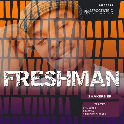 Freshman - Shakers / Afrocentric Records