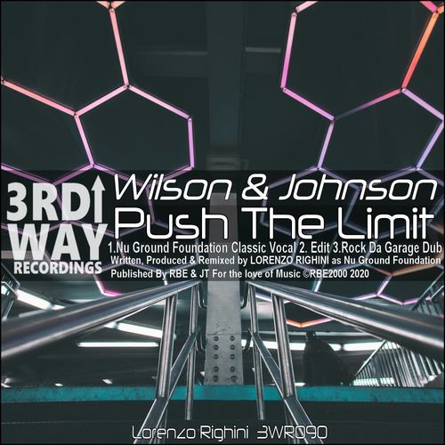 Wilson & Johnson - Push The Limit / 3rd Way Recordings