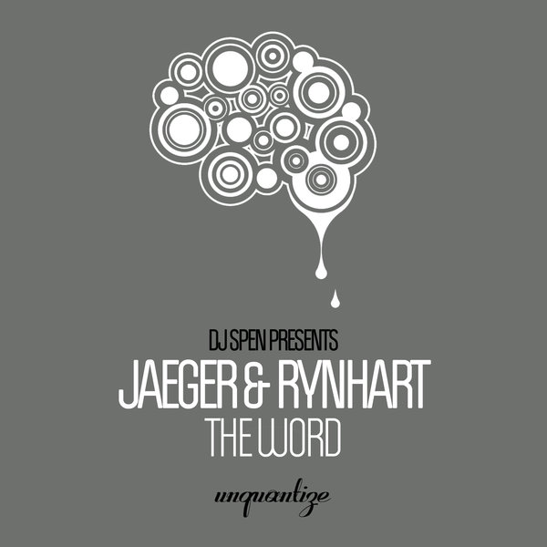 Jaeger & Rynhart - The Word / unquantize