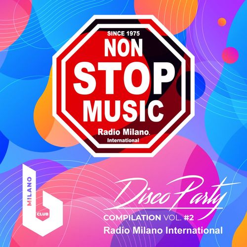 VA - Radio Milano International Disco Party, Vol. 2 / B Club Milano