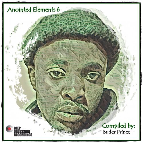 Buder Prince - Anointed Elements 6 / Deep Obsession Recordings