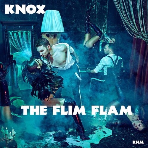 Knox - The Flim Flam / KHM