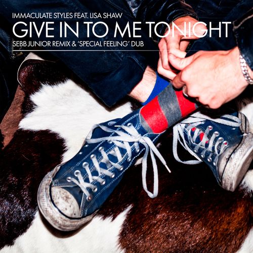 Immaculate Styles ft Lisa Shaw - Give in to me Tonight (Sebb Junior Remix & Special Feeling Dub) / Two+ Twenty