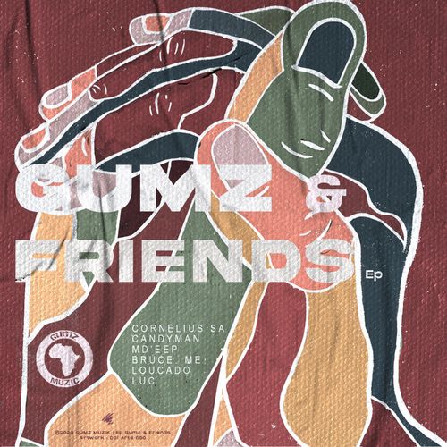 Gumz - Gumz & Friends / Gumz Muzic