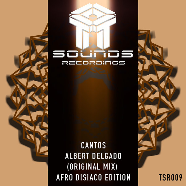 Albert Delgado - Cantos / T Sounds Recordings